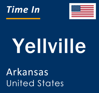 Current local time in Yellville, Arkansas, United States