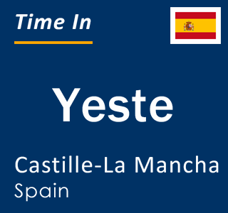 Current local time in Yeste, Castille-La Mancha, Spain