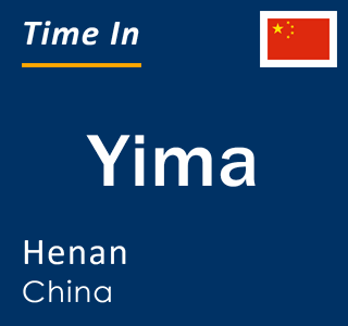 Current local time in Yima, Henan, China