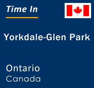 Current local time in Yorkdale-Glen Park, Ontario, Canada