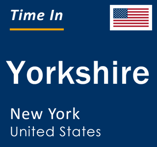 Current local time in Yorkshire, New York, United States