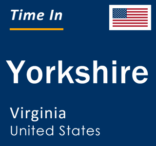 Current local time in Yorkshire, Virginia, United States