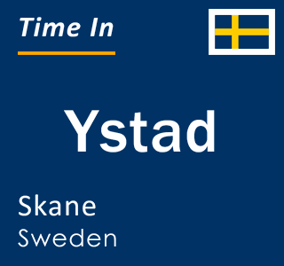 Current local time in Ystad, Skane, Sweden