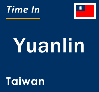 Current time in Yuanlin, Taiwan