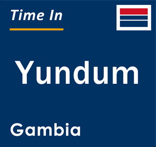 Current local time in Yundum, Gambia