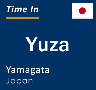 Current local time in Yuza, Yamagata, Japan