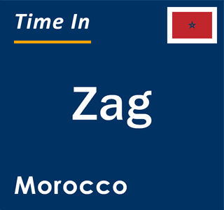 Current local time in Zag, Morocco