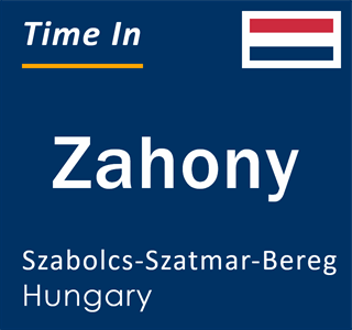Current local time in Zahony, Szabolcs-Szatmar-Bereg, Hungary