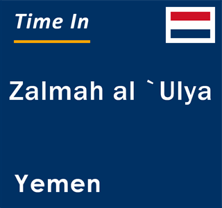 Current local time in Zalmah al `Ulya, Yemen