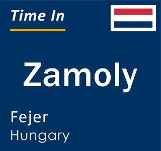 Current local time in Zamoly, Fejer, Hungary