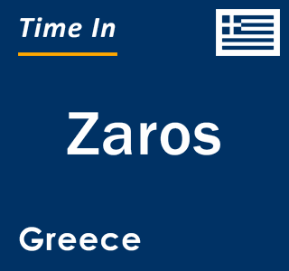 Current local time in Zaros, Greece