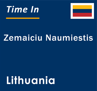Current local time in Zemaiciu Naumiestis, Lithuania