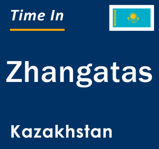 Current local time in Zhangatas, Kazakhstan