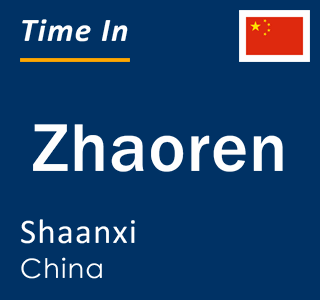 Current local time in Zhaoren, Shaanxi, China