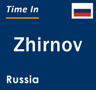 Current local time in Zhirnov, Russia