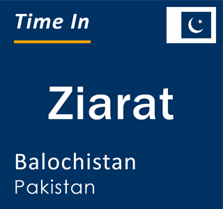 Current local time in Ziarat, Balochistan, Pakistan