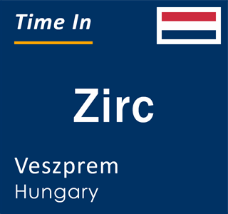 Current local time in Zirc, Veszprem, Hungary