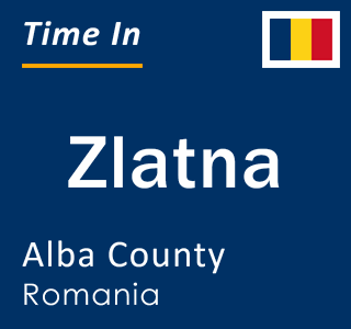 Current local time in Zlatna, Alba County, Romania