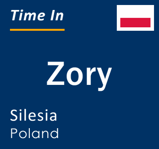 Current local time in Zory, Silesia, Poland