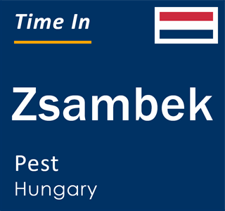 Current local time in Zsambek, Pest, Hungary