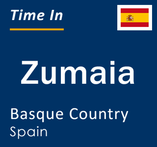 Current local time in Zumaia, Basque Country, Spain