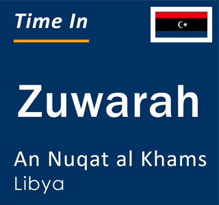 Current time in Zuwarah, An Nuqat al Khams, Libya