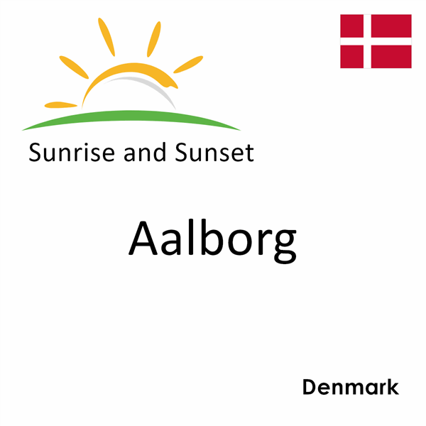 Sunrise and sunset times for Aalborg, Denmark