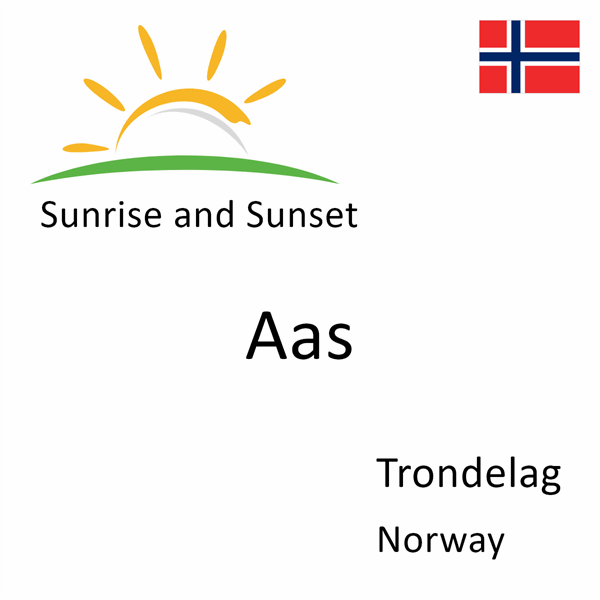 Sunrise and sunset times for Aas, Trondelag, Norway
