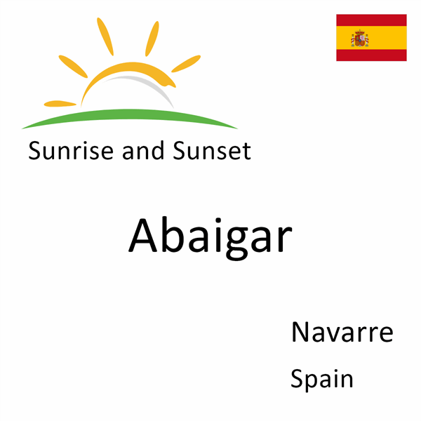 Sunrise and sunset times for Abaigar, Navarre, Spain