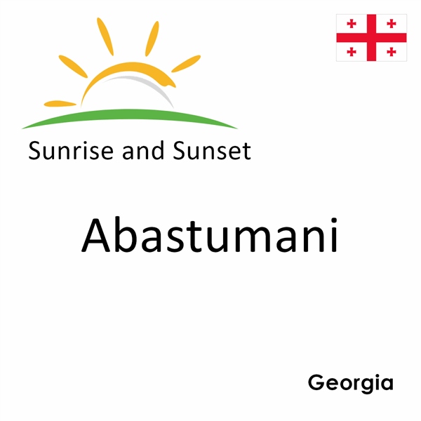 Sunrise and sunset times for Abastumani, Georgia