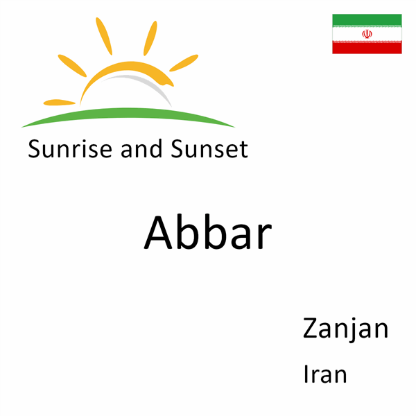 Sunrise and sunset times for Abbar, Zanjan, Iran