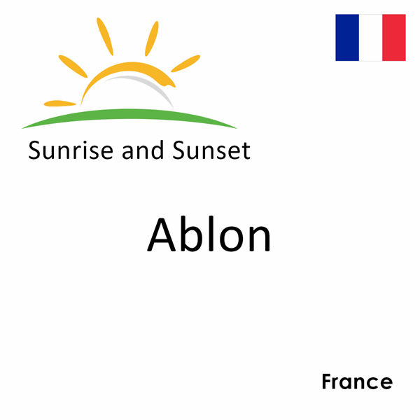 Sunrise and sunset times for Ablon, France