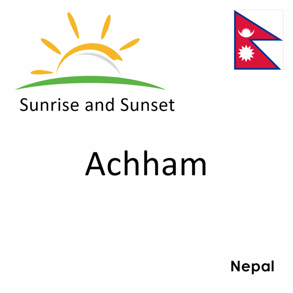 Sunrise and sunset times for Achham, Nepal