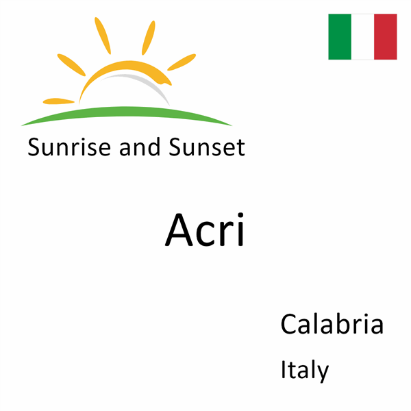 Sunrise and sunset times for Acri, Calabria, Italy