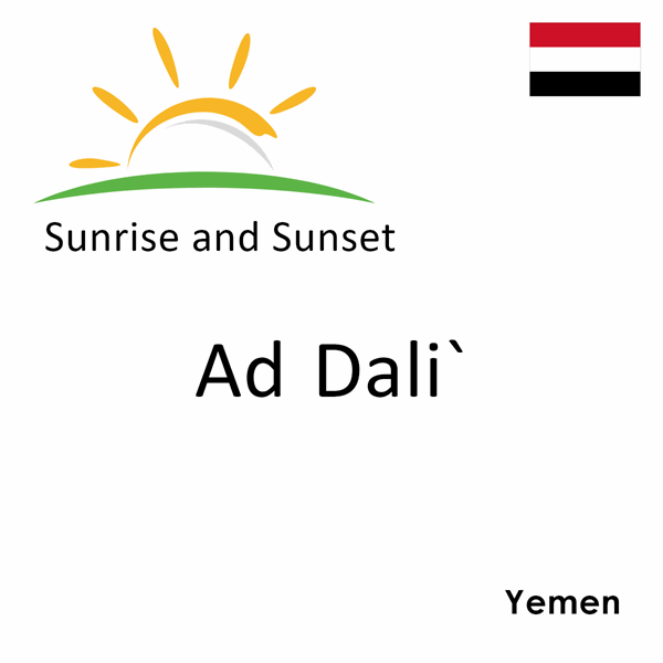 Sunrise and sunset times for Ad Dali`, Yemen