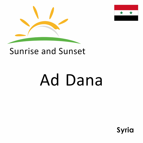 Sunrise and sunset times for Ad Dana, Syria