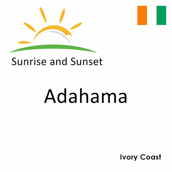 Sunrise and sunset times for Adahama, Ivory Coast