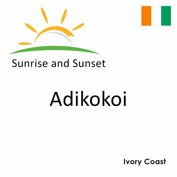 Sunrise and sunset times for Adikokoi, Ivory Coast