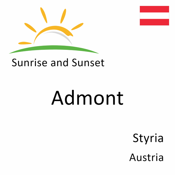 Sunrise and sunset times for Admont, Styria, Austria