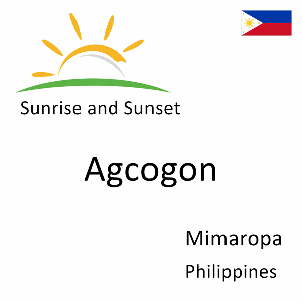 Sunrise and sunset times for Agcogon, Mimaropa, Philippines