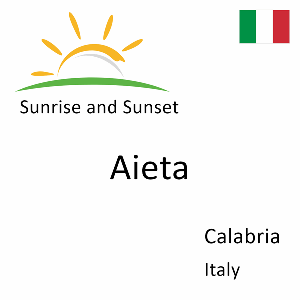 Sunrise and sunset times for Aieta, Calabria, Italy