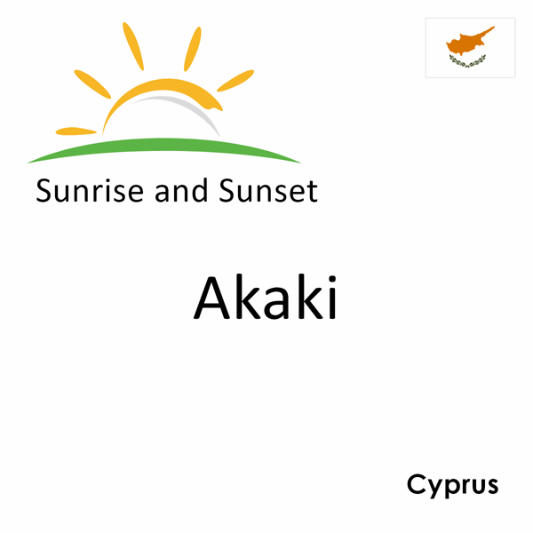Sunrise and sunset times for Akaki, Cyprus