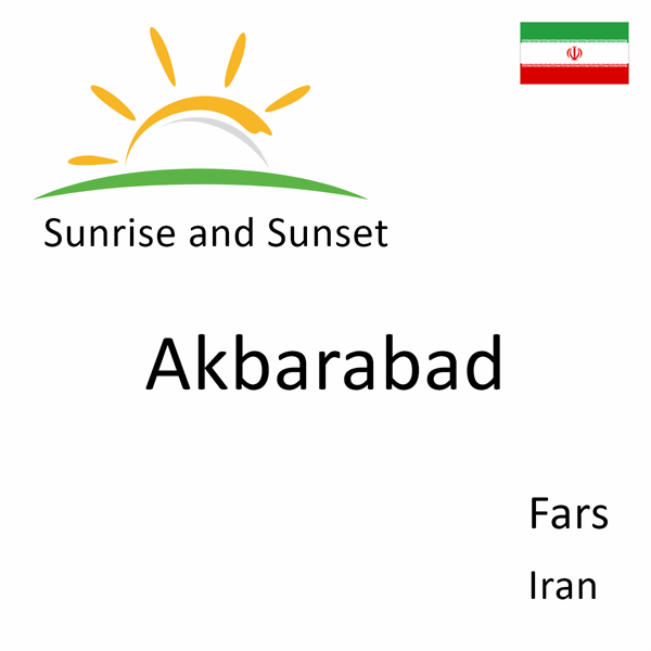 Sunrise and sunset times for Akbarabad, Fars, Iran