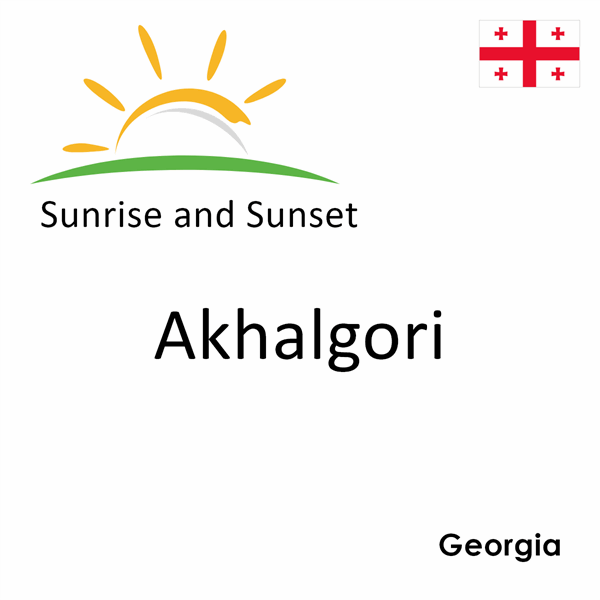 Sunrise and sunset times for Akhalgori, Georgia