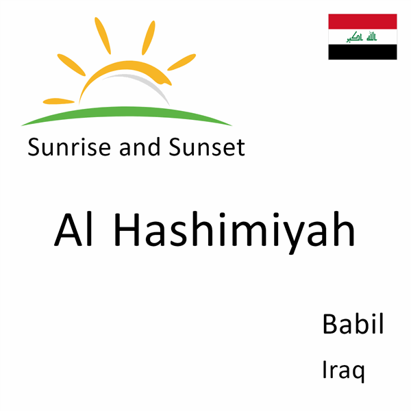 Sunrise and sunset times for Al Hashimiyah, Babil, Iraq