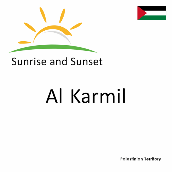 Sunrise and sunset times for Al Karmil, Palestinian Territory