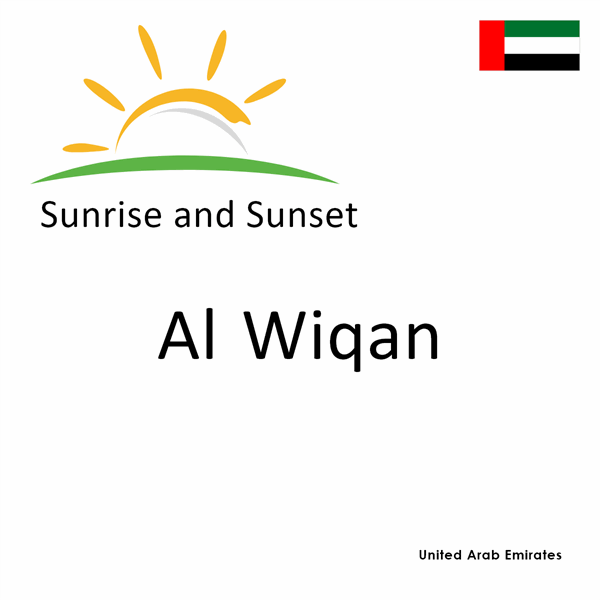 Sunrise and sunset times for Al Wiqan, United Arab Emirates