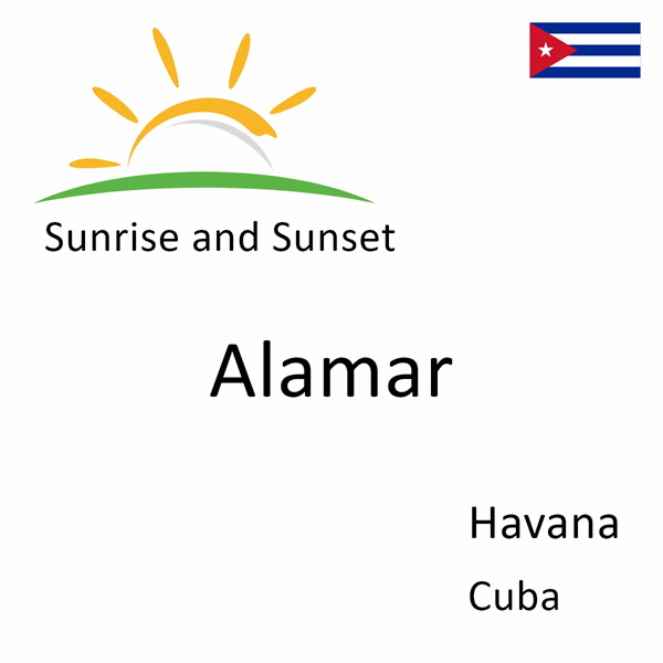 Sunrise and sunset times for Alamar, Havana, Cuba