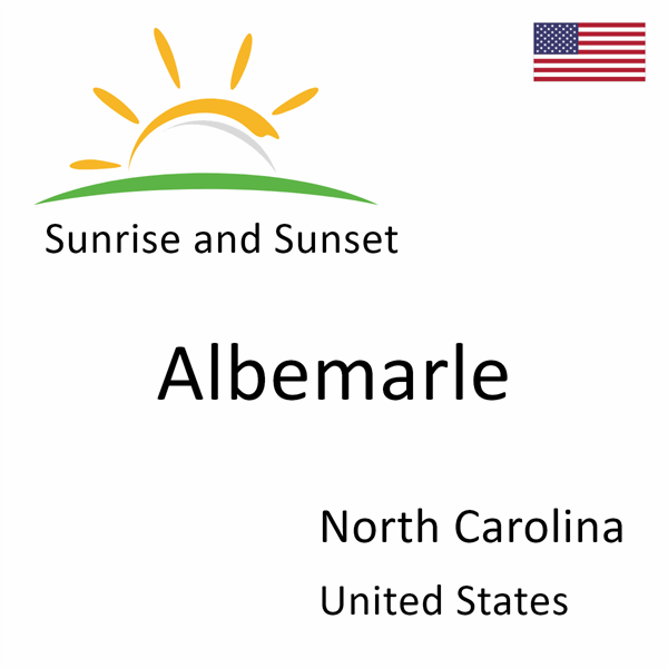Sunrise and sunset times for Albemarle, North Carolina, United States
