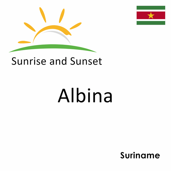 Sunrise and sunset times for Albina, Suriname